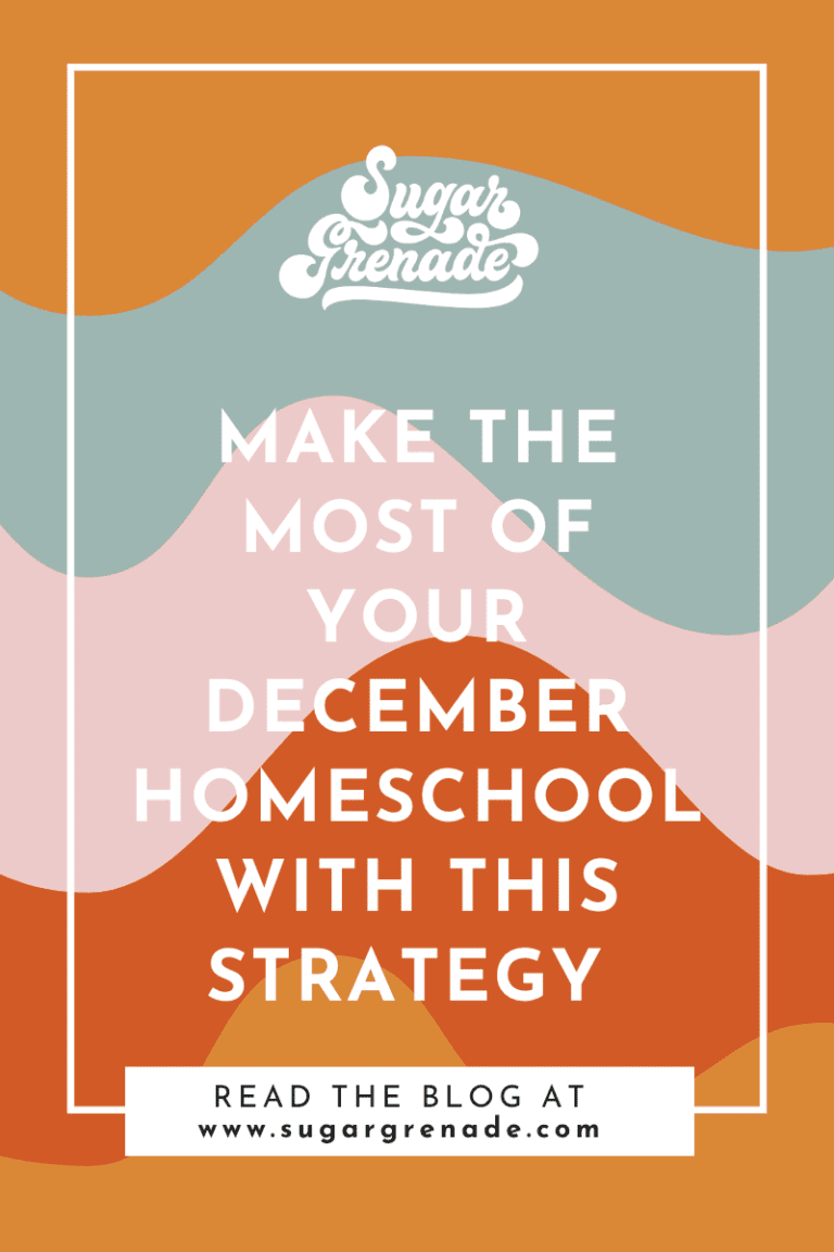 How to make the most of your December homeschool