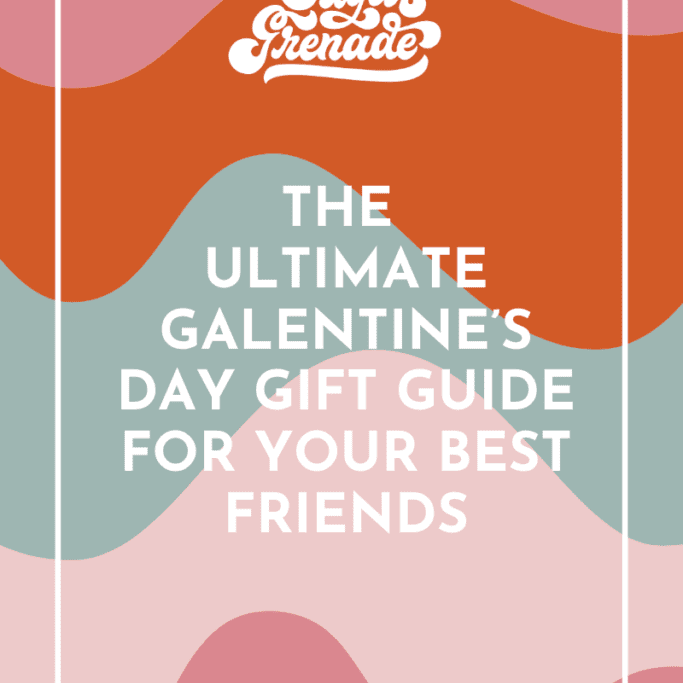 galentine's day gift guide